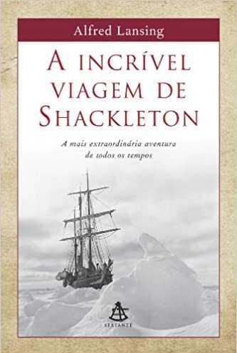 A incrível viagem de Shackleton