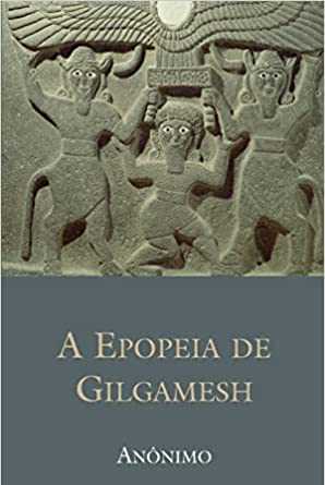 A epopéia de Gilgamesh